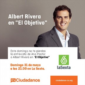 Albert Rivera será entrevistado hoy a las 21:30 hs. en 'El Objetivo' de La Sexta TV